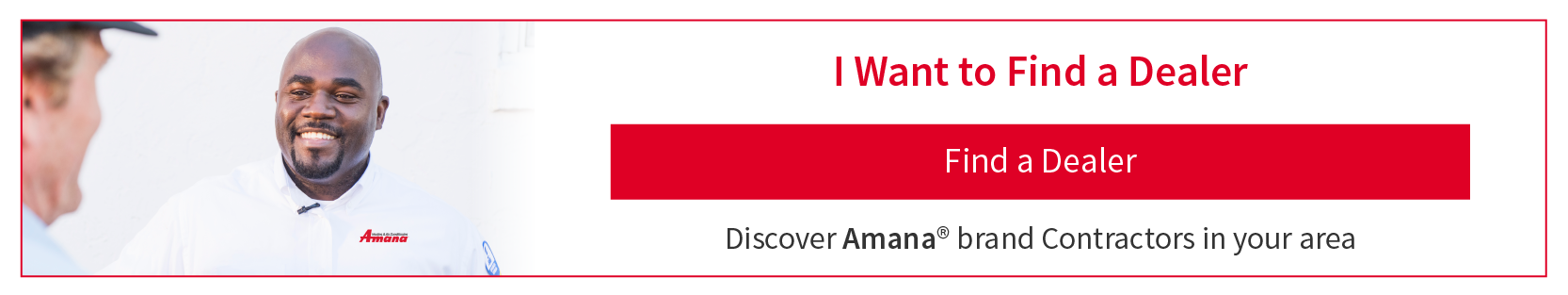 Find an Amana Dealer